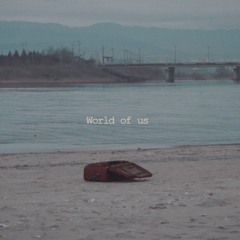 World of us (feat. 승경)