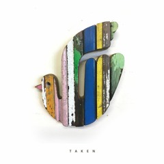 taken