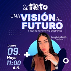 Electrónica una visión hacia el futuro 16 de mayo 2022