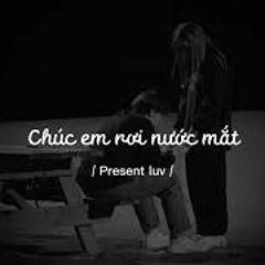 (cover) chúc em rơi nước mắt - Lionel