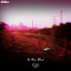 Is This Real (Superbeats Collective Release)