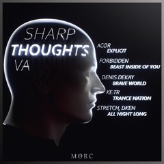 Sharp Thoughts VA [MORCVA005]