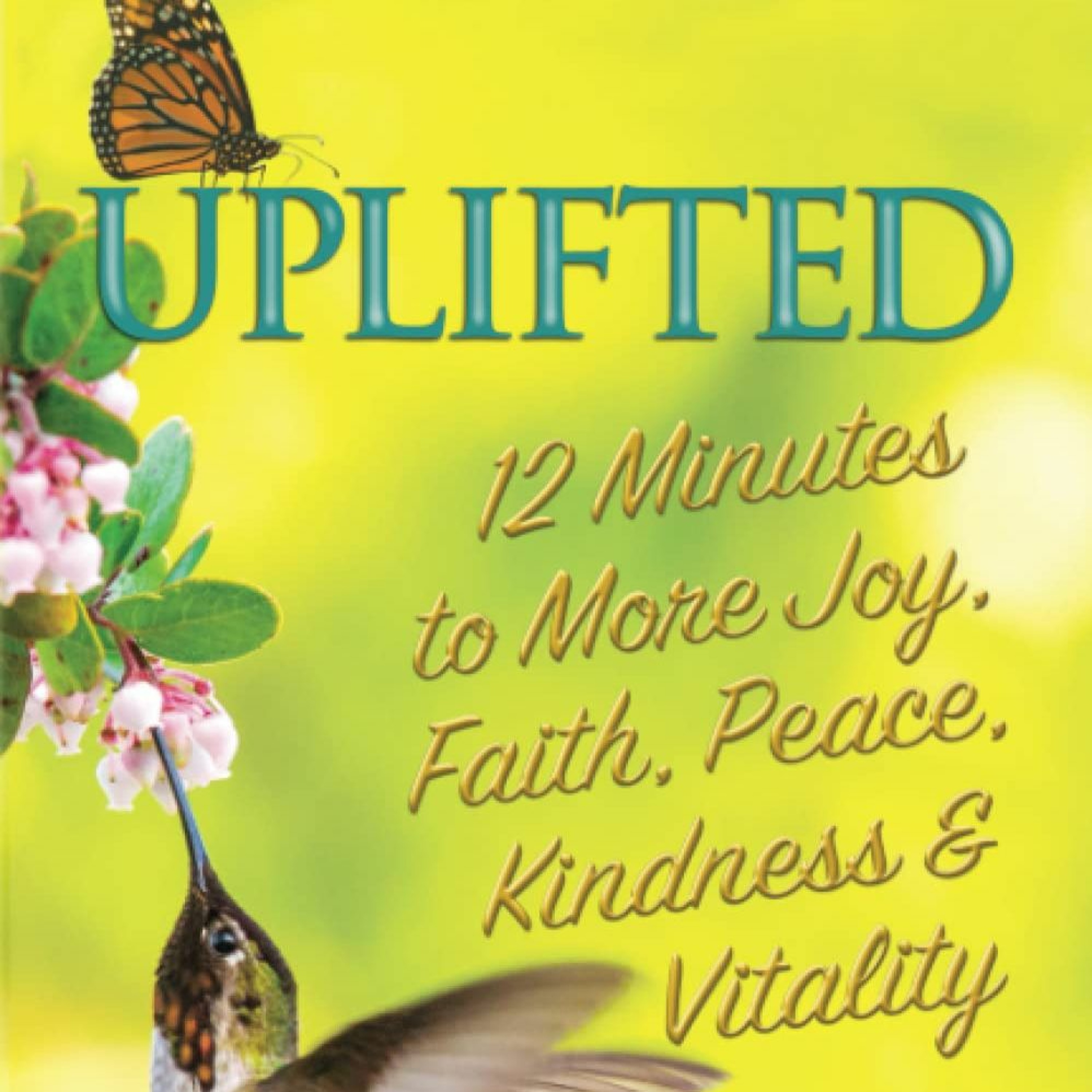 Special Guest Dr. Susan Smith Jones On Her Book Uplifted episode artwork