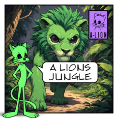 A Lions Jungle