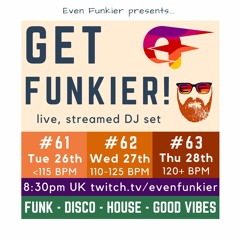 Get Funkier! #61/ #62/ #63 - October 2021 (Livestream Recordings)