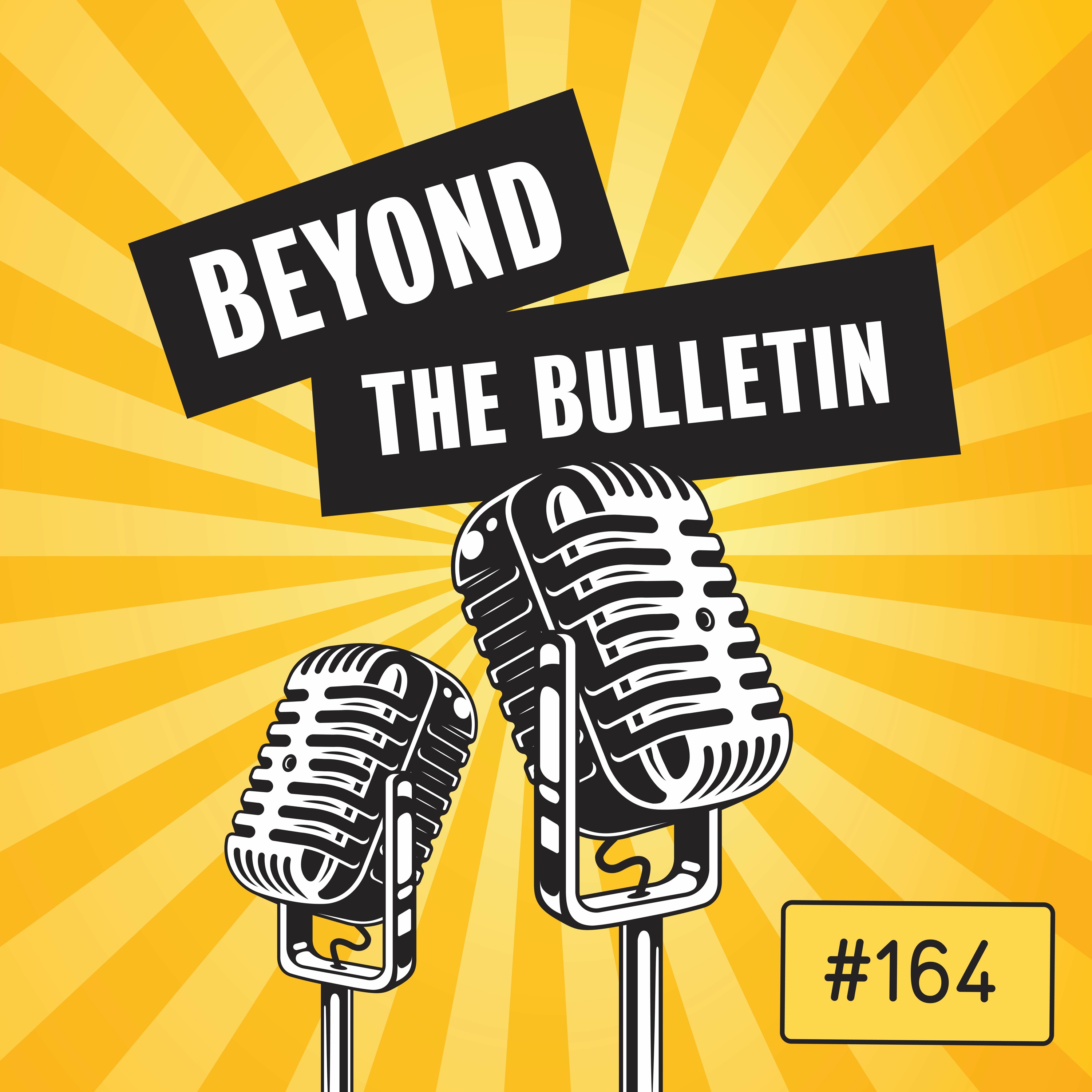 Beyond the Bulletin Podcast