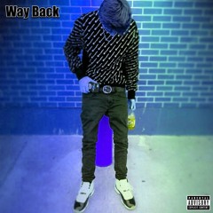 YNT Joshy - Way Back (2022 Unreleased Leak)