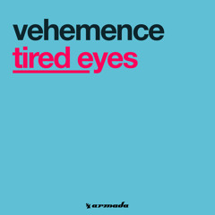 Tired Eyes (Moonlight Mix)