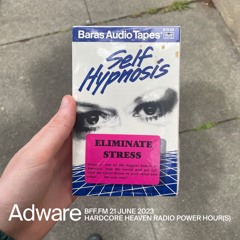 Adware on BFF.fm 6.21.23 ♻️ Hardcore Heaven Radio