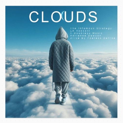 Clouds, Part 1 (L.A. Rabsatt & C. Double34 Music, vocals)