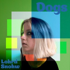 Dogs