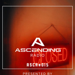 ASCENDING RADIO #015 presented by Annina Frey