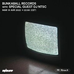 Bunkaball Records invite DJ NTSC - 19 Avril 2022