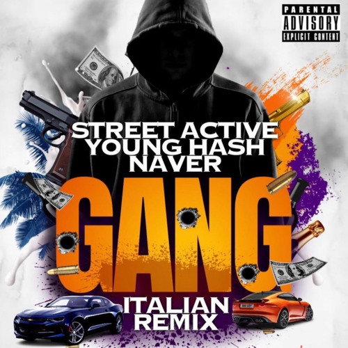Stream Gang (Italian Remix) by Street Active | Listen online for free ...