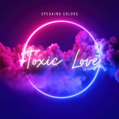 Toxic Love