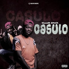 Killer Zmuck - Casulo (Prod. G Music)