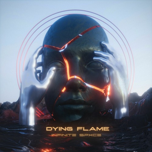 INFINITE SPXCE - DYING FLAME