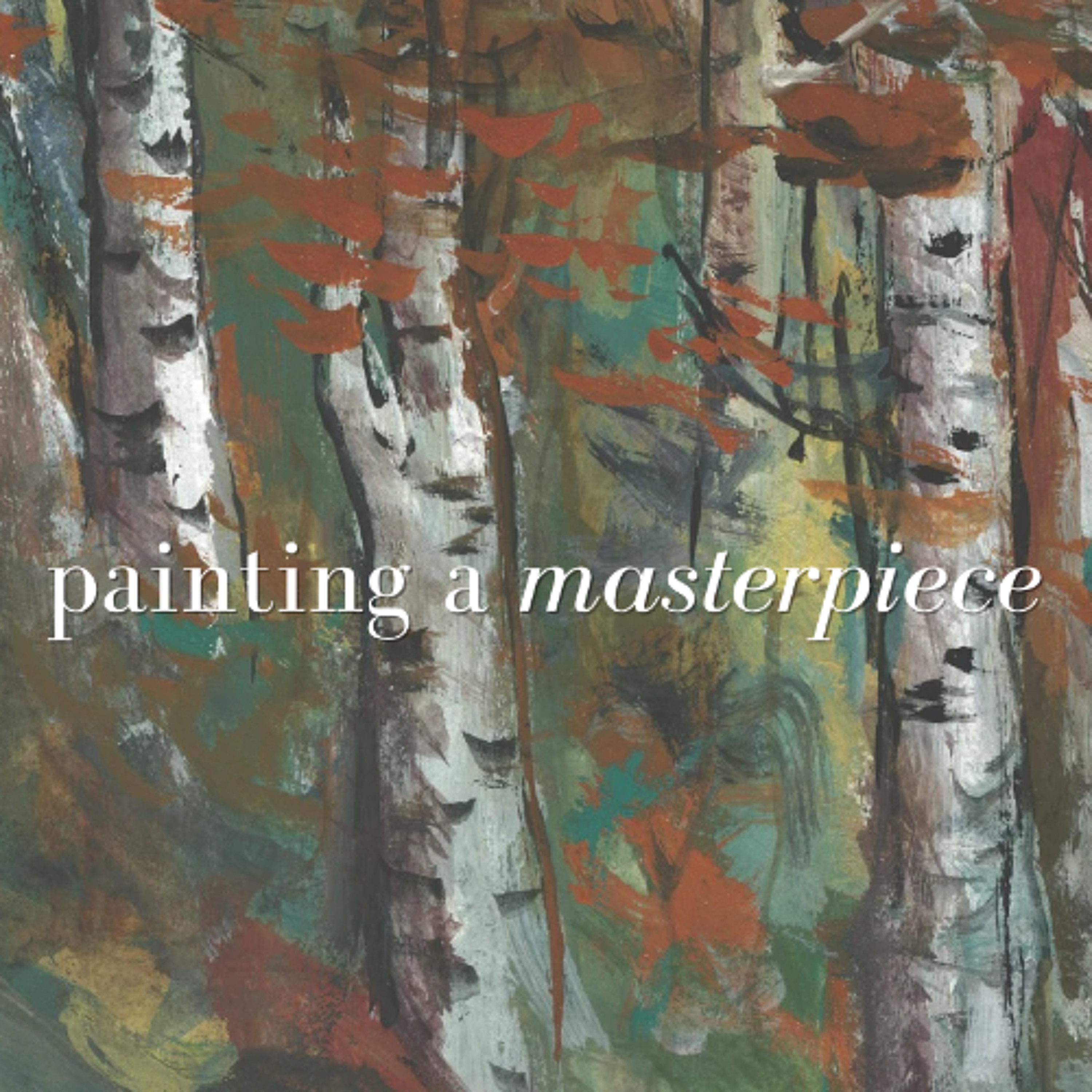 Painting A Masterpiece | Gratitude For Community - Romans 16:1-16 - Clint Leavitt episode artwork