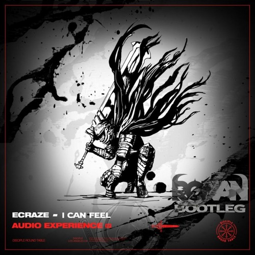 I CAN FEEL - ECRAZE (RØNAN BOOTLEG)