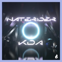 KDA - More (NateRider Remix)