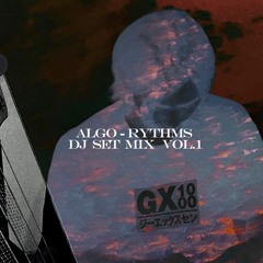 Algo-Rythms Dj Set Mix Vol.1