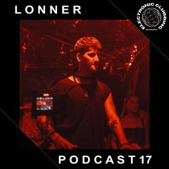 ECM Podcast 017 - Guest DJ Lonner