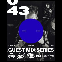 EP 043 - DJ MOCHI LIVE AT NO INVITE