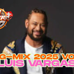DJG-Mix2025 Luis vargas Vol.1