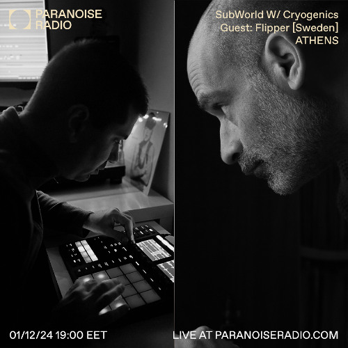 SubWorld RadioShow [s02e02] | Guest: Flipper [Paranoiseradio.com]