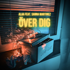 Över Dig feat. Sanna Martinez (Nordic Brave House Remix)