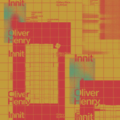 PREMIERE: Oliver Henry - 'Innit' [Gallery Recs]