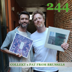 ESPACE DI * SHOW 244 * COLLEKT x PAT FROM BRUSSELS * RADIO ALMA 101.9 FM * VINYL-ONLY * BRUSSELS