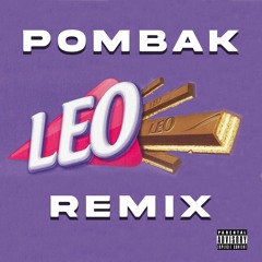Pombak - LEO remix (Français version)