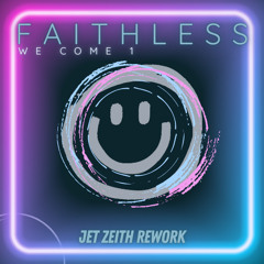 Faithless - We Come 1 (JET ZEITH REWORK)