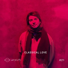 Classical Love - 5/8 Radio #211