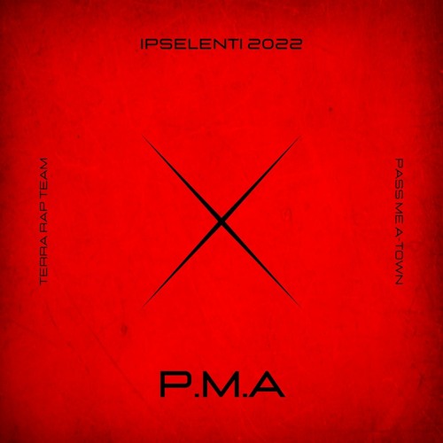 P.M.A. (Pass Me A-Town) [Demo]