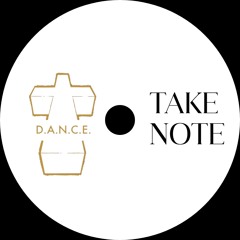 D.A.N.C.E (Take Note Remix)- Justice