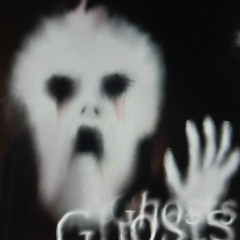 Ghosts