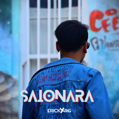 ERICK R.G - SAIONARA (FEAT. MRGRADEE)