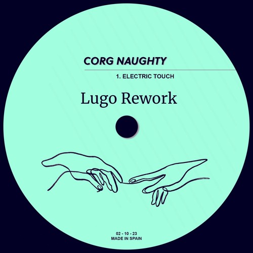 Electric Touch (Lugo Rework)