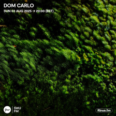Dom Carlo - 03 August 2025