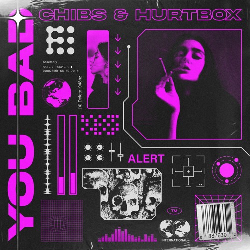 CHIBS & HURTBOX - YOU BAD