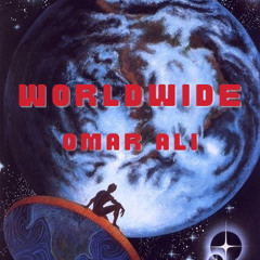 Omar Ali - Worldwide