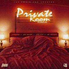 Private Room Riddim Mixxx_Dj Krazy Kenzy