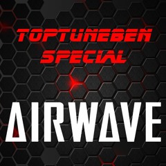 TopTuneBen's Airwave Special