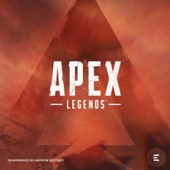 Stephen Barton - Apex Legends: Main Theme (Rearranged by EDEXY, Andrew Kritskiy)