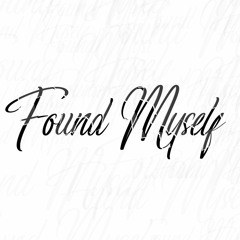 Found Myself(Prod. Yung Dan)
