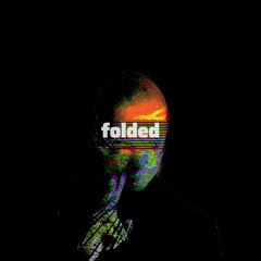 FOLDED (KEHLANI RE-REMIX)
