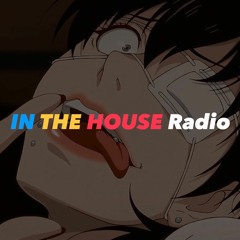 IN THE HOUSE Radio 79 | Starkilla