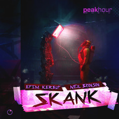 Efim Kerbut, Neil Bronson - Skank (Radio Mix)[OUT NOW]